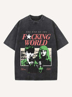 The End of the Fxxxing World Print Round Neck T-shirt