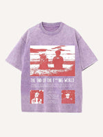 The End of the Fxxxing World Print Round Neck T-shirt