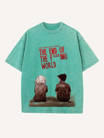 The End of the Fxxxing World Print Round Neck T-shirt
