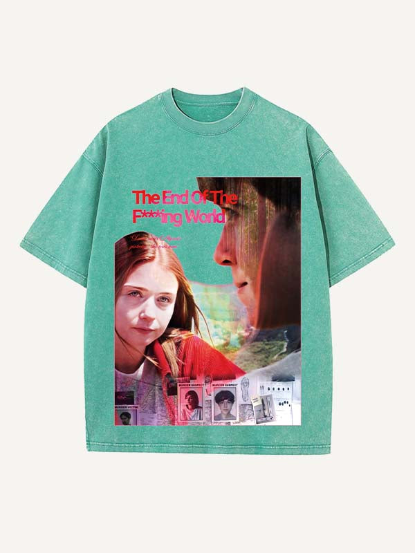 The End of the Fxxxing World Print Round Neck T-shirt