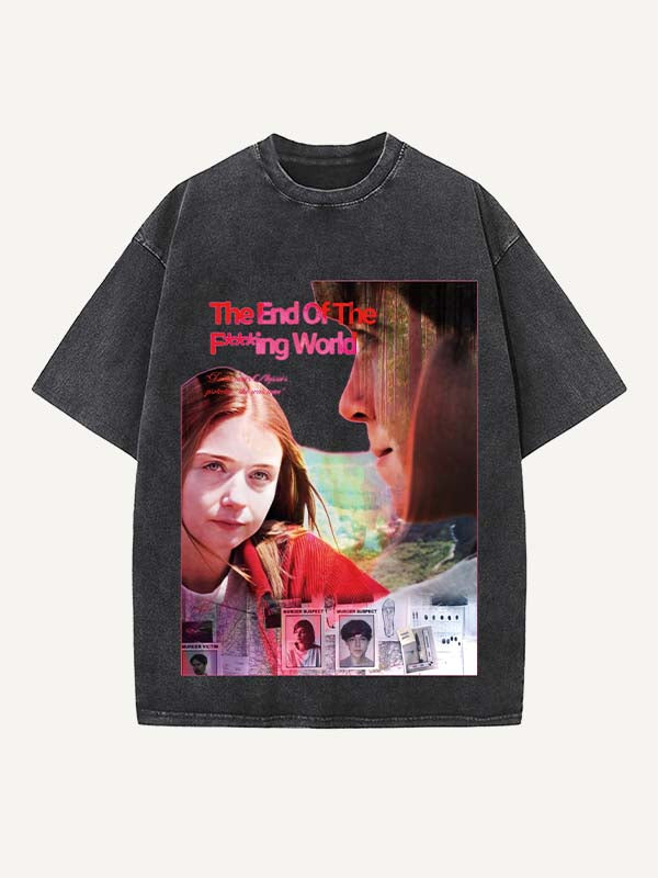 The End of the Fxxxing World Print Round Neck T-shirt