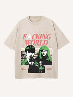 The End of the Fxxxing World Print Round Neck T-shirt